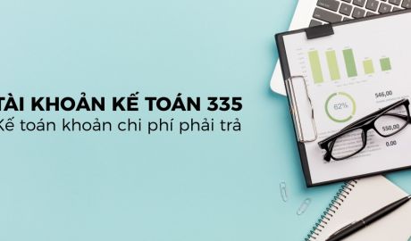 Hạch toán tài khoản 335 chi phí phải trả theo Thông tư 99 ra sao?